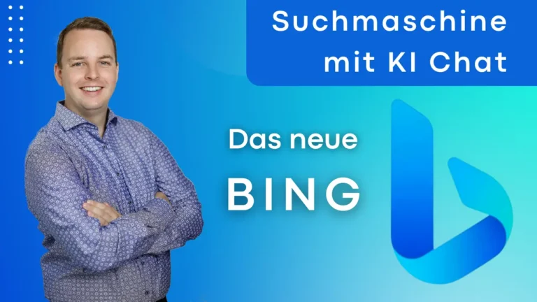 Das neue Bing – Suchmaschine mit KI Chat