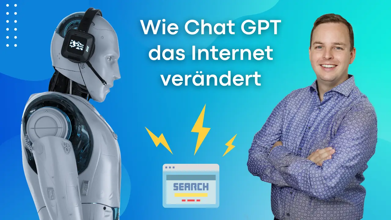 Wie Chat GPT das Internet verändert